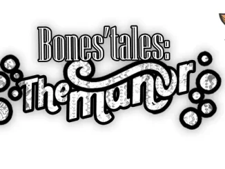 You are currently viewing Bones’ tales : The manor Walkthrough & Guide