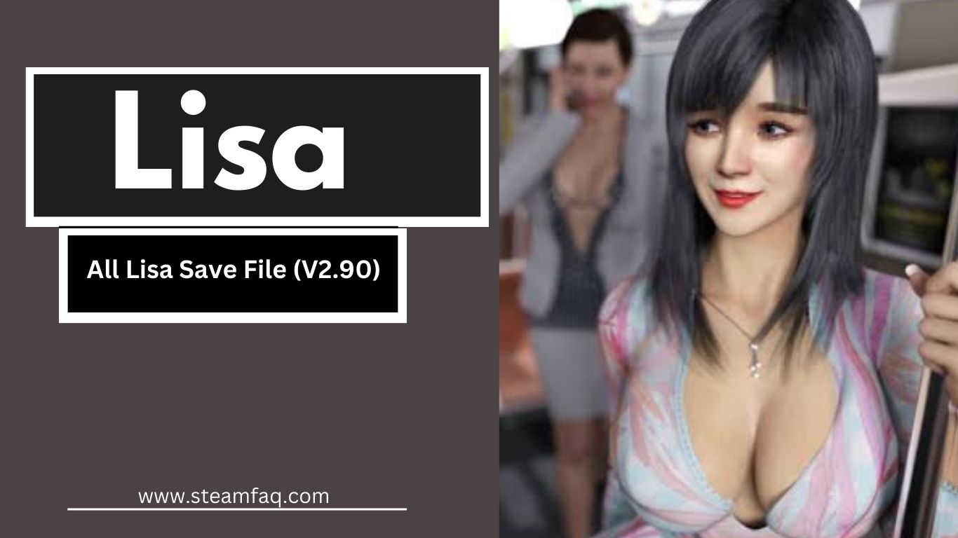 Lisa Save File (V2.90)