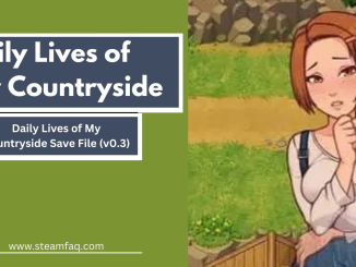 Daily Lives of My Countryside Save File (v0.3)