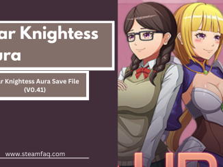 Star Knightess Aura Save File (V0.41)