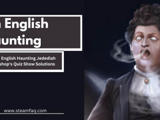 An English Haunting Jedediah Bishop's Quiz Show Solutions