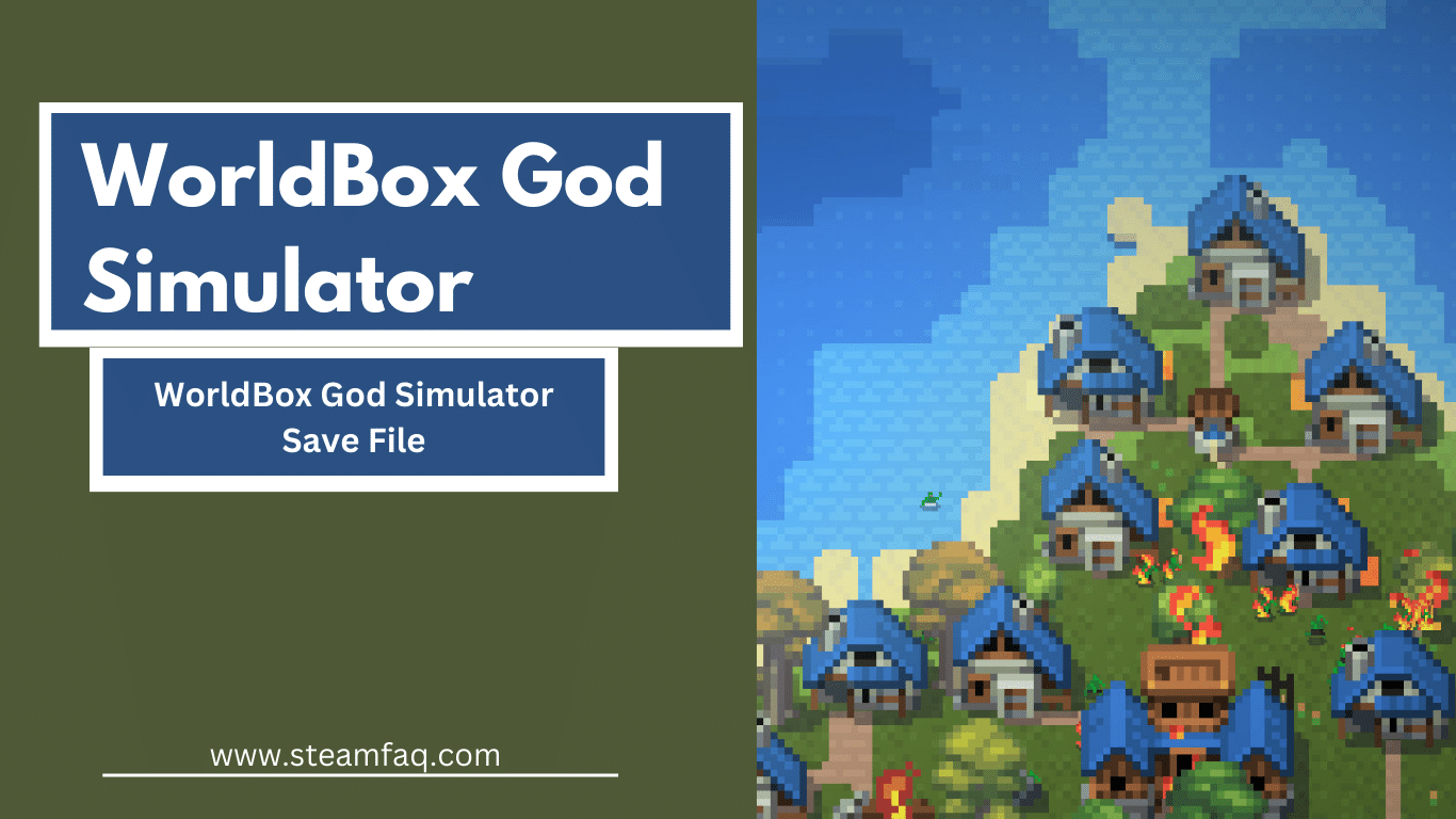 WorldBox God Simulator Save File