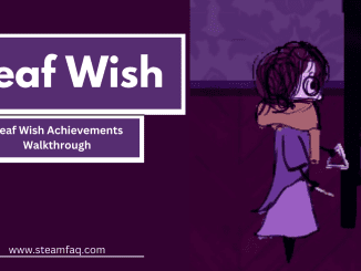 Deaf Wish Achievements Walkthrough