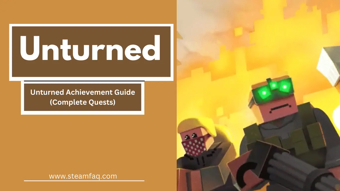 Unturned Achievement Guide (Complete Quests)