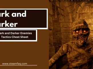 Dark and Darker Enemies Tactics Cheat Sheet