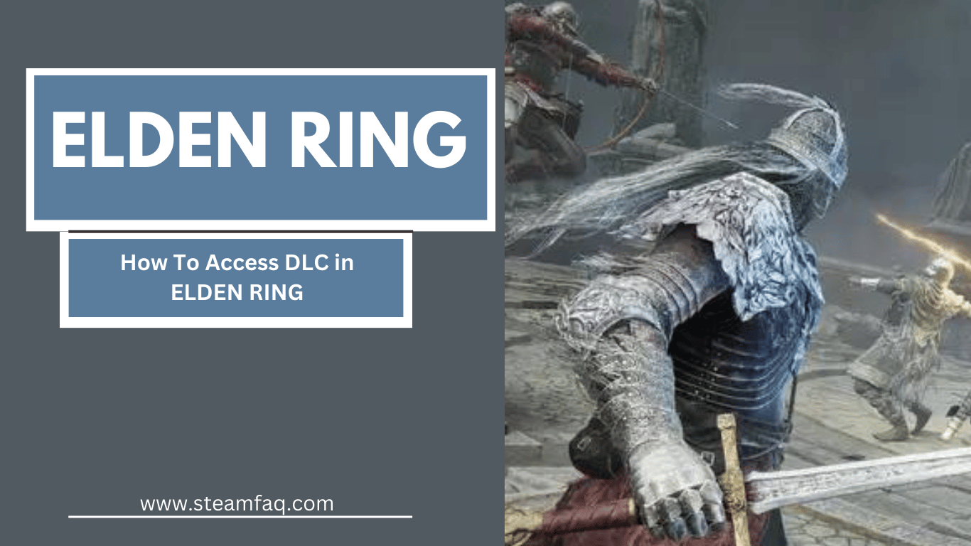 How To Access DLC in ELDEN RING