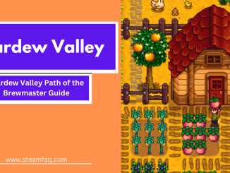 Stardew Valley Path of the Brewmaster Guide