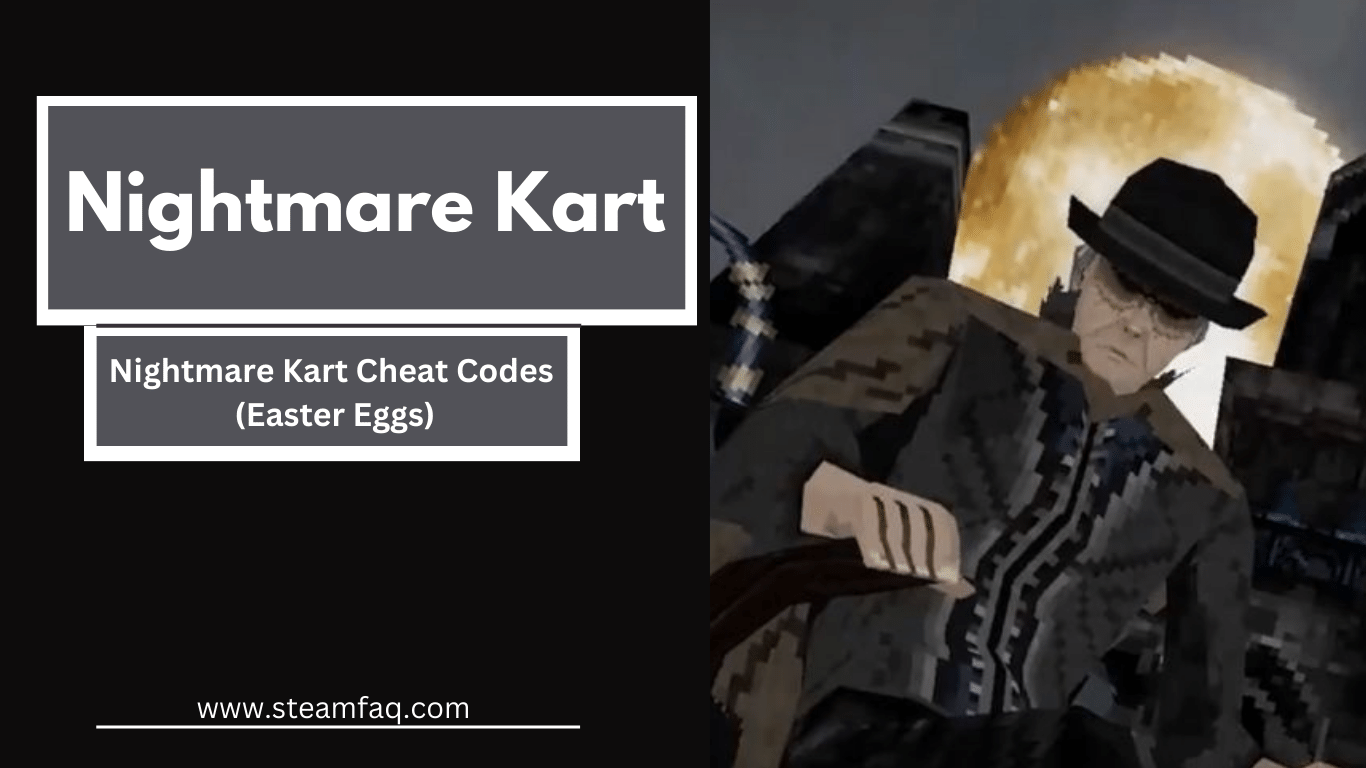 Nightmare Kart Cheat Codes (Easter Eggs)