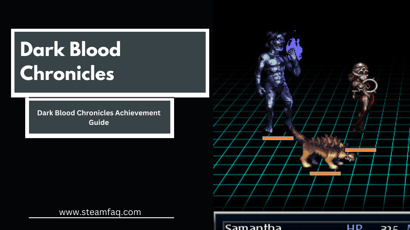 Dark Blood Chronicles Achievement Guide