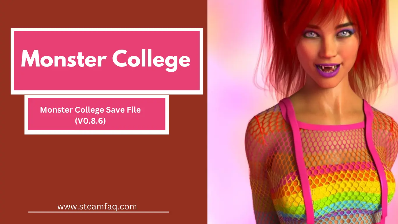 Monster College Save File (V0.8.6)