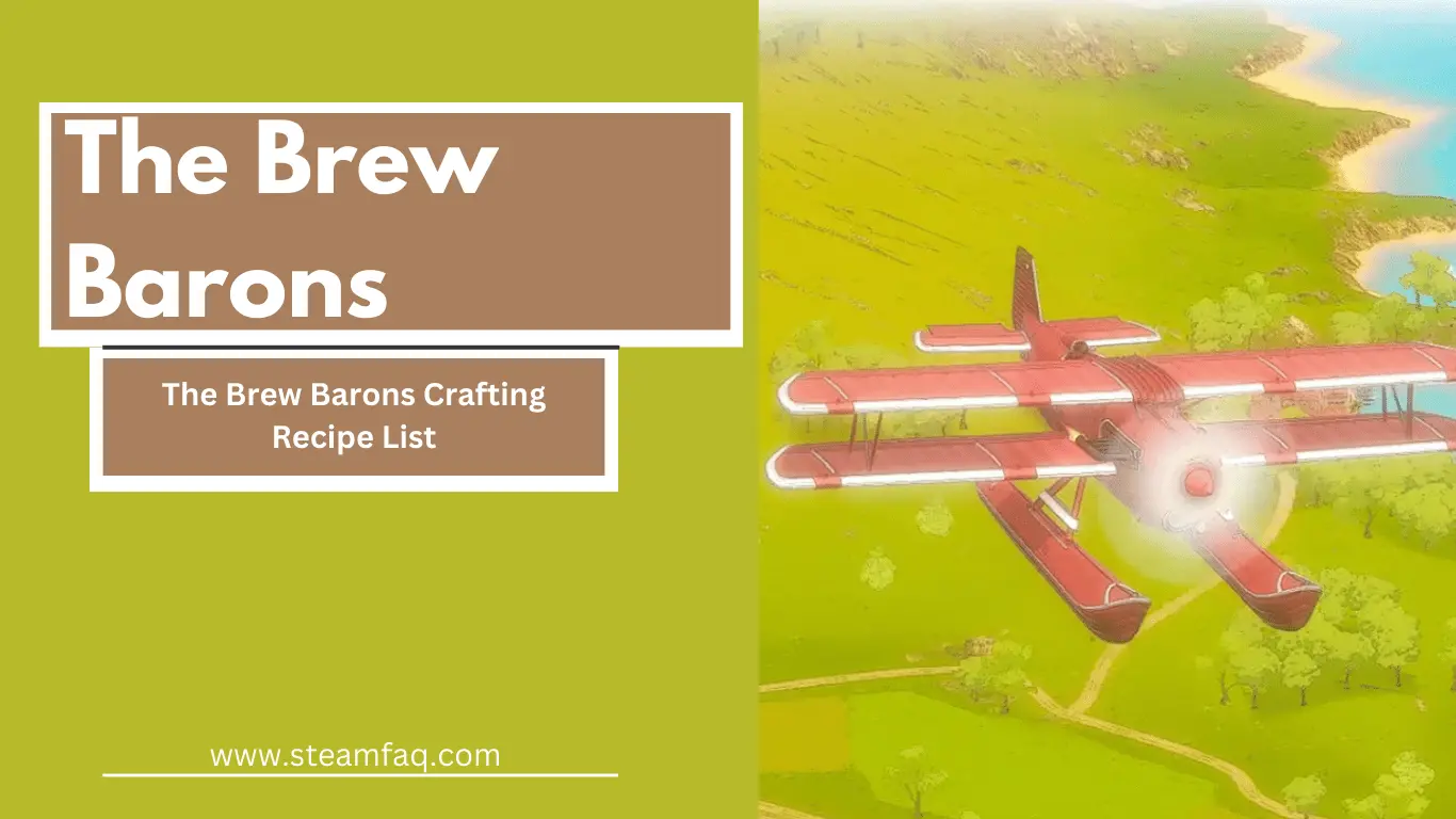 The Brew Barons Crafting Recipe List