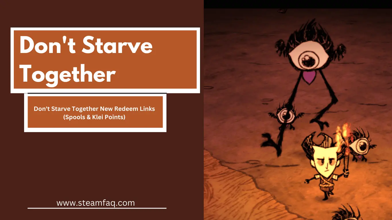 Don't Starve Together New Redeem Links (Spools & Klei Points)