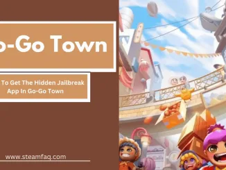 How To Get The Hidden Jailbreak App In Go-Go Town