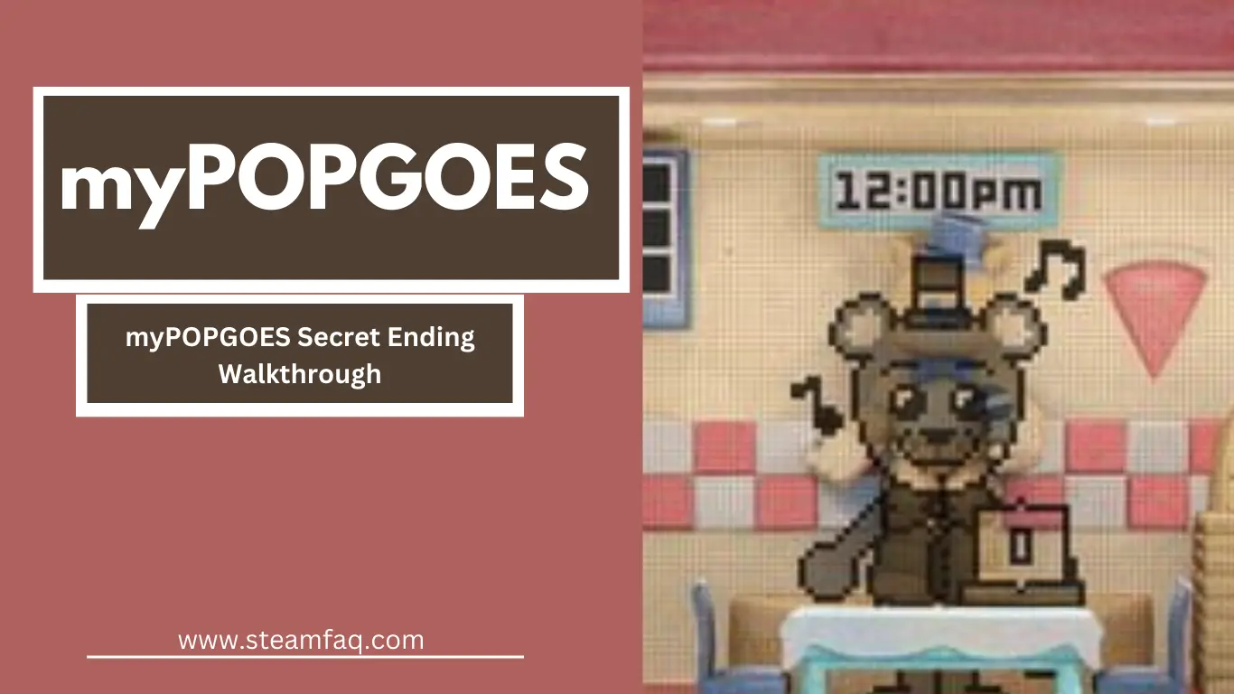 myPOPGOES Secret Ending Walkthrough