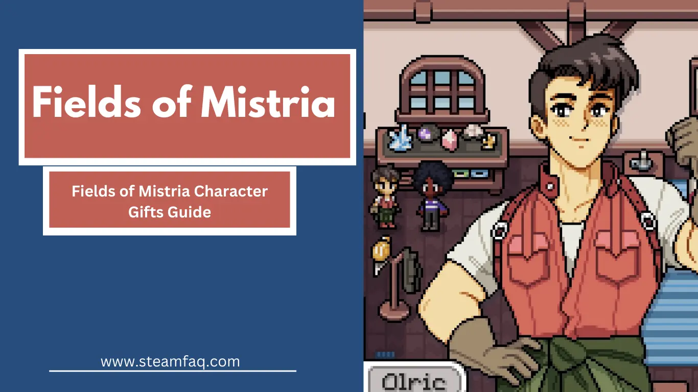 Fields of Mistria Character Gifts Guide