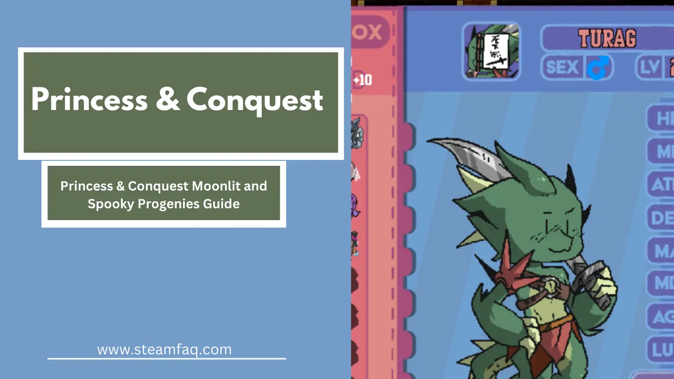 Princess & Conquest Moonlit and Spooky Progenies Guide