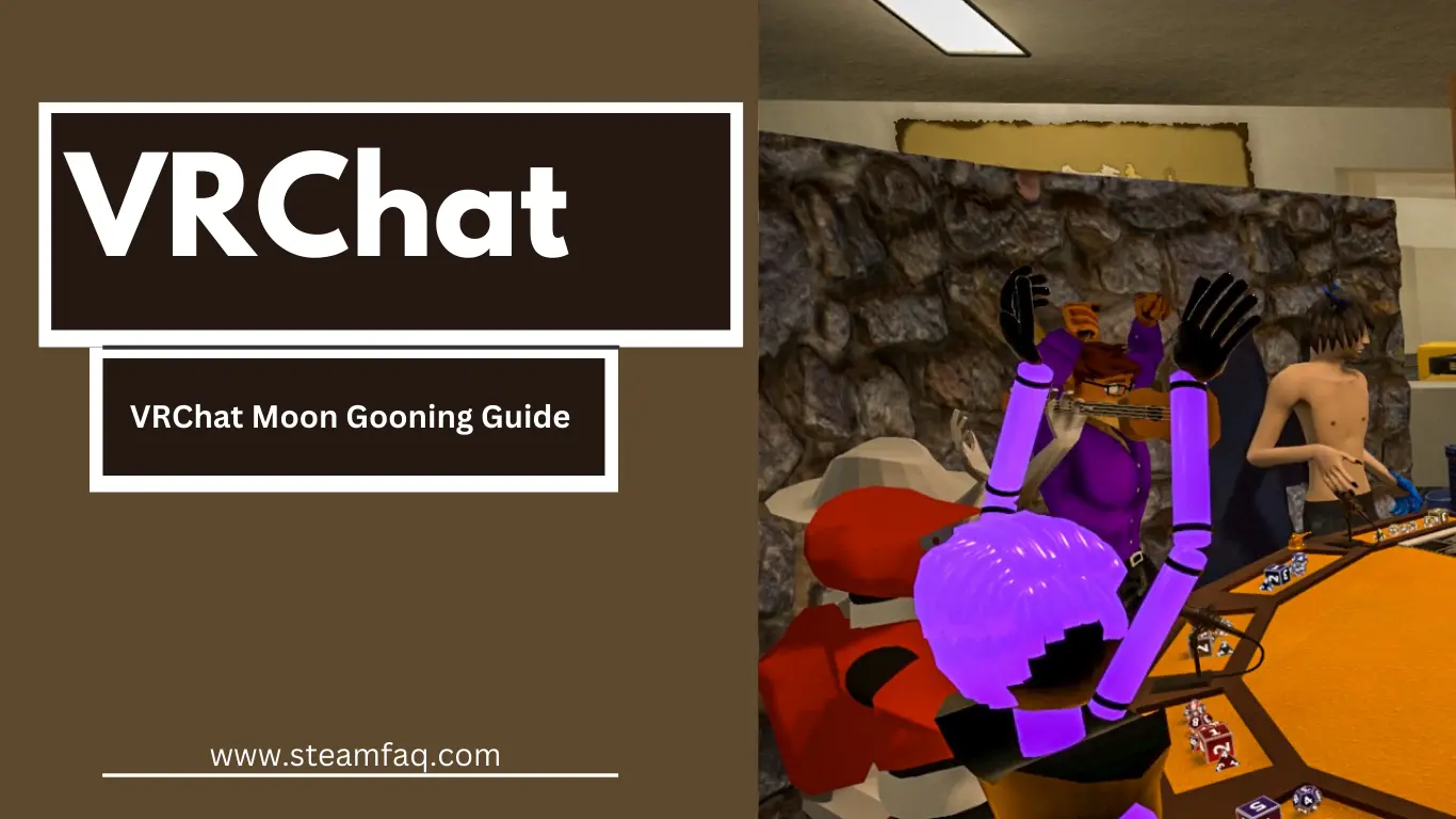 VRChat Moon Gooning Guide